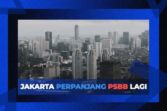 Jakarta Perpanjang PSBB Lagi 